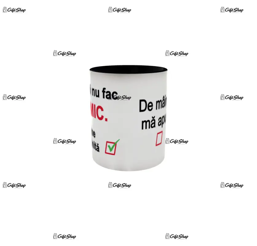 Astazi nu fac nimic de maine ma apuc, cana ceramica, 330ml, model cgs1734